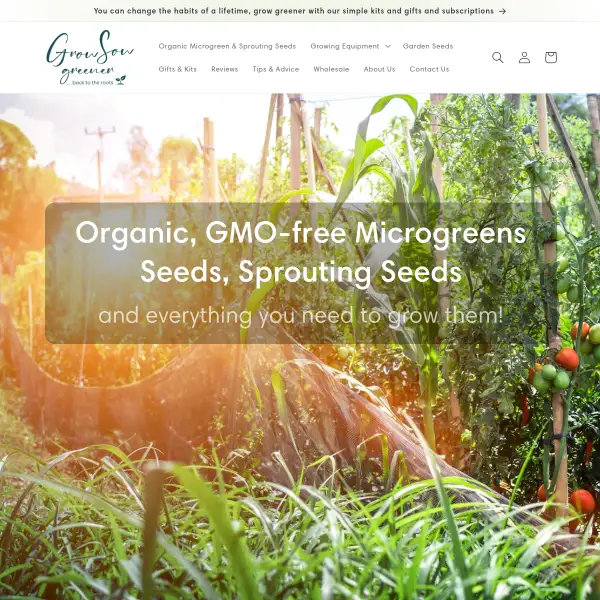 Grow Sow Greener - Suppliers of High-Quality Seeds & Growing Equipment